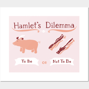 Hamlet's Dilemma Posters and Art